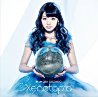 Xenotopia【初回限定盤】（CD＋DVD）