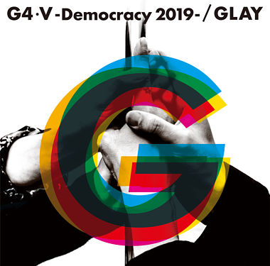 G4・Ⅴ－Democracy 2019－（CD＋DVD）